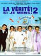La vérité si je mens 2